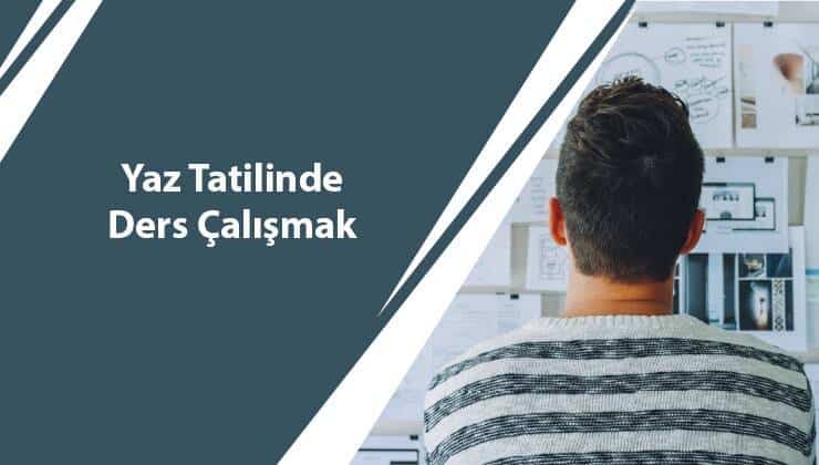 Yaz Tatilinde Ders Çalışmak