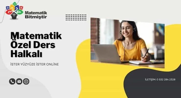 Matematik Özel Ders Halkalı