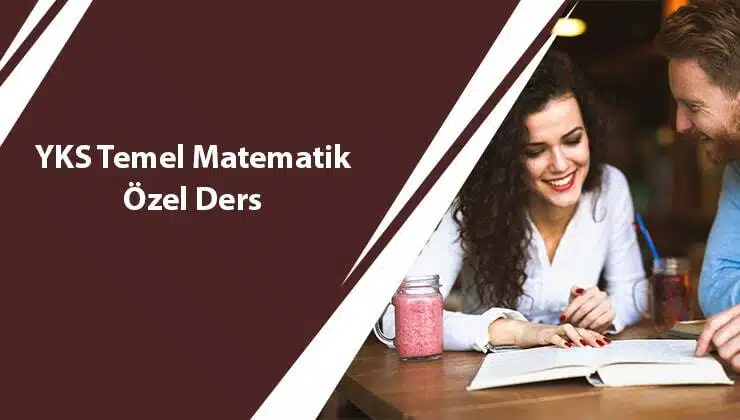 YKS Temel Matematik Özel Ders