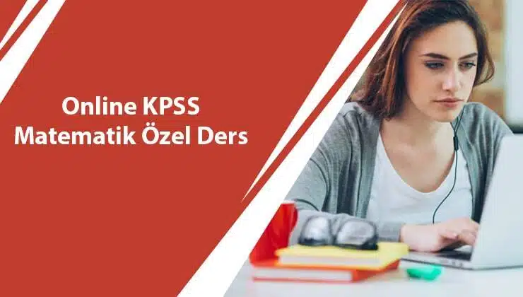 Online KPSS Matematik Özel Ders