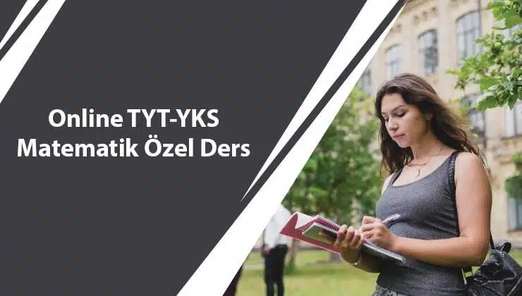 Online TYT YKS Matematik Özel Ders