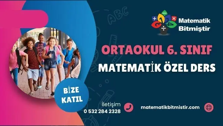 Ortaokul Altıncı Sınıf Matematik Özel Ders