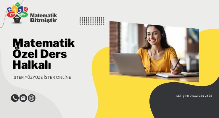 Matematik Özel Ders Halkalı