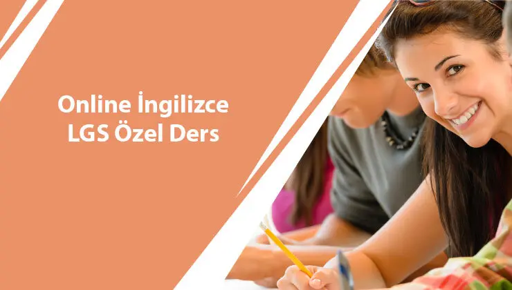 Online İngilizce LGS Özel Ders