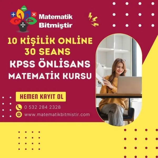 10 Kişilik Online 30 Seans KPSS Önlisans Matematik Kursu