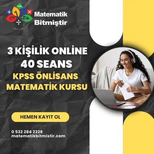 3 Kişilik Online 40 Seans KPSS Önlisans Matematik Kursu