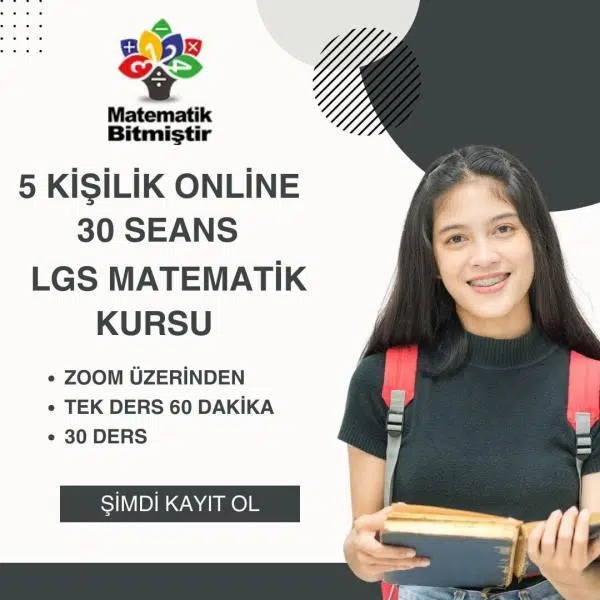 5 Kişilik Online 30 Seans LGS Matematik Kursu